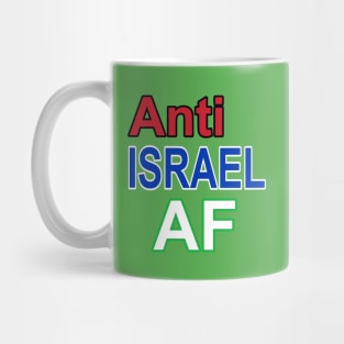 Anti Israel AF - Double-sided Mug